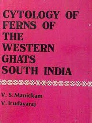 cover image of Cytology of the Ferns of Western Ghats in South India